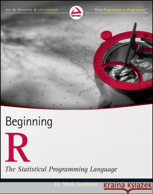 Beginning R: The Statistical Programming Language