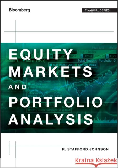 Equity Markets and Portfolio Analysis