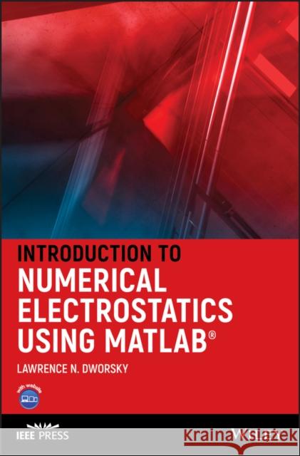 Introduction to Numerical Electrostatics Using MATLAB