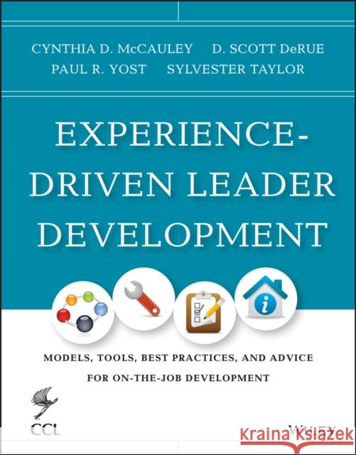 Experience-Driven Leader Development