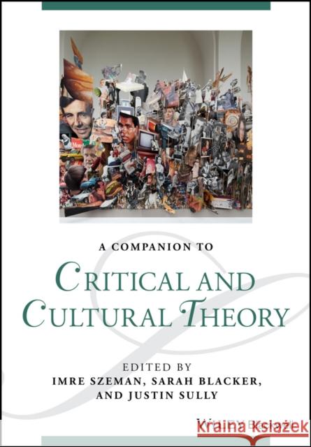 A Companion to Critical and Cultural Theory