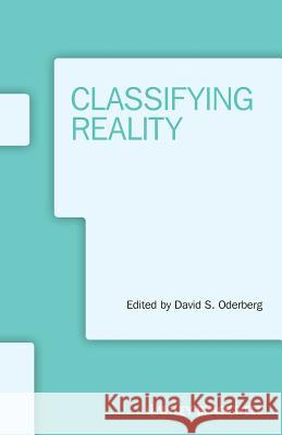 Classifying Reality. Edited by David S. Oderberg