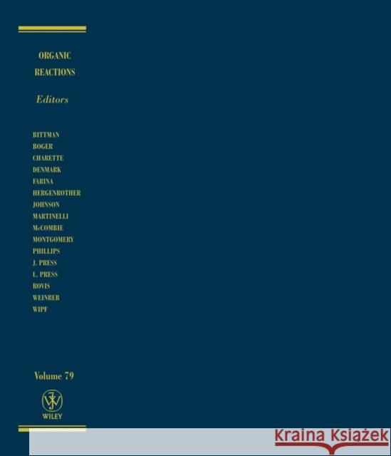 Organic Reactions, Volume 79