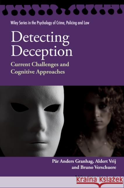 Detecting Deception: Current Challenges and Cognitive Approaches