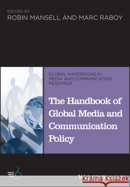 Handbook of Global Media Polic