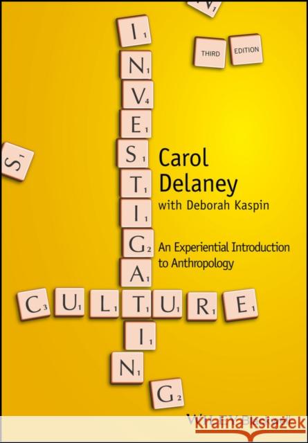 Investigating Culture: An Experiential Introduction to Anthropology