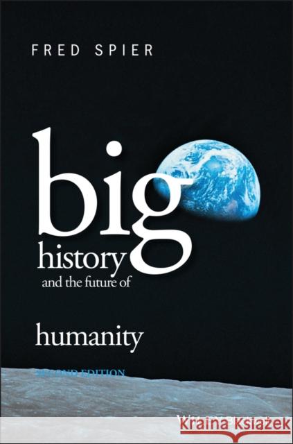Big History and the Future of Humanity