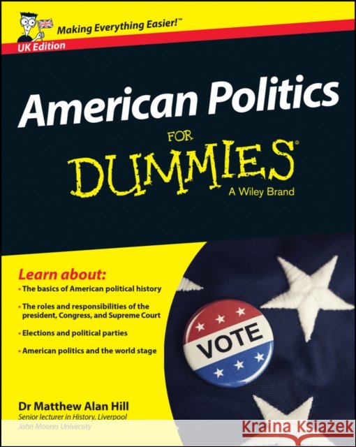 American Politics For Dummies, UK Edition