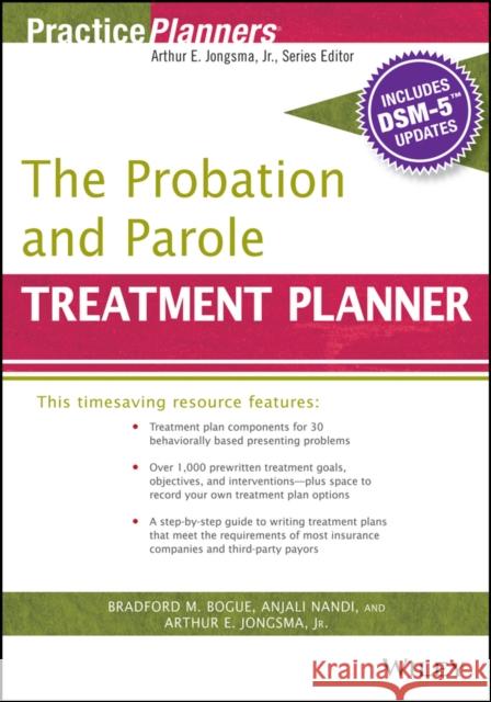 The Probation and Parole Treatment Planner, with Dsm 5 Updates
