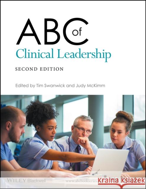 ABC of Clinical Leadership, 2nd Edition