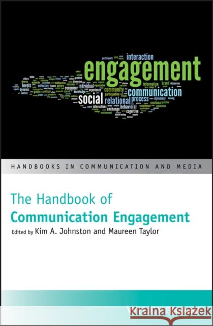 The Handbook of Communication Engagement