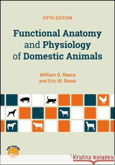 Functional Anatomy and Physiology of Domestic Animals