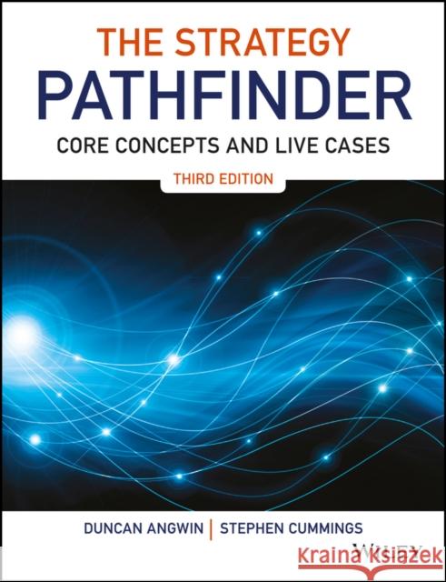 The Strategy Pathfinder: Core Concepts and Live Cases