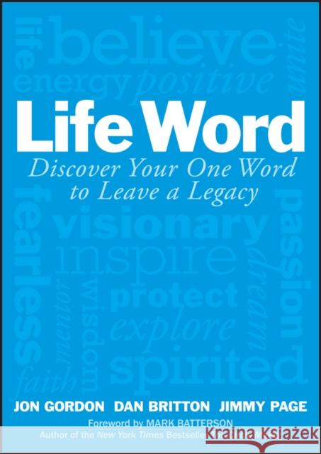 Life Word: Discover Your One Word to Leave a Legacy