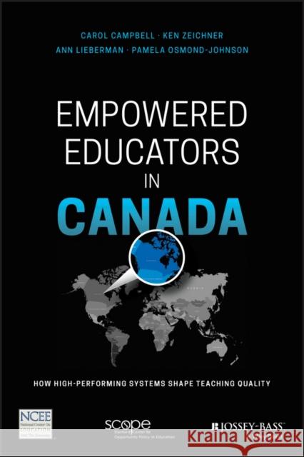 Empowered Educators in Canada: How High-Performing Systems Shape Teaching Quality