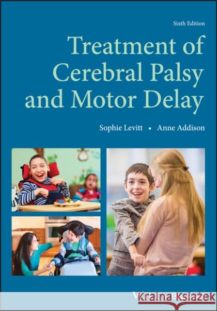 Treatment of Cerebral Palsy and Motor Delay