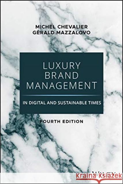 Luxury Brand Management in Digital and Sustainable Times