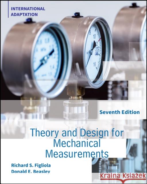 Theory and Design for Mechanical Measurements