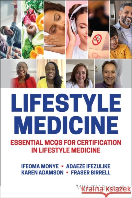 Lifestyle Medicine: Essential McQs for Certification in Lifestyle Medicine