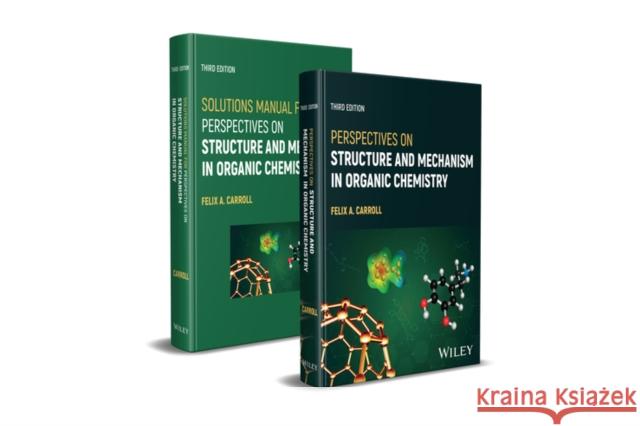 Perspectives on Structure and Mechanism in Organic Chemistry, 3e Set
