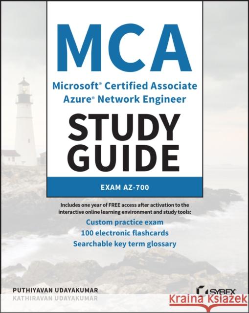 MCA Microsoft Certified Associate Azure Network Engineer Study Guide: Exam AZ-700