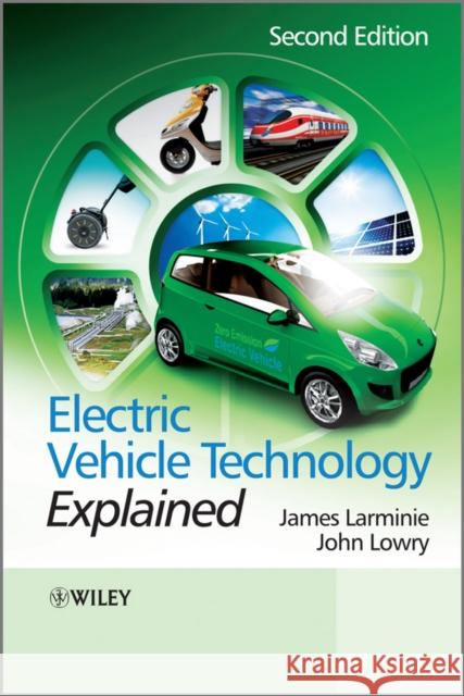 Electric Vehicle Technology Explained