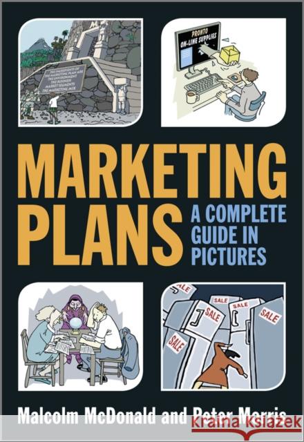 Marketing Plans: A Complete Guide in Pictures