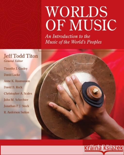 Worlds of Music: An Introduction to the Music of the World's Peoples