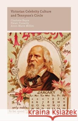 Victorian Celebrity Culture and Tennyson's Circle