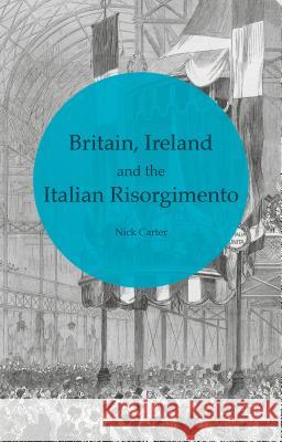 Britain, Ireland and the Italian Risorgimento