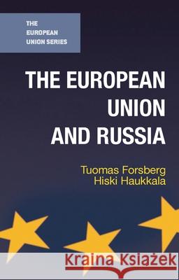 The European Union and Russia