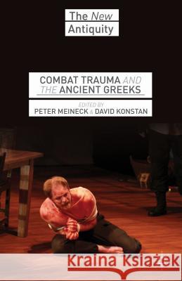 Combat Trauma and the Ancient Greeks