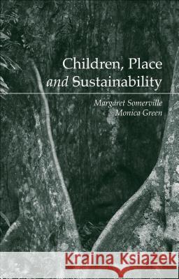 Children, Place and Sustainability