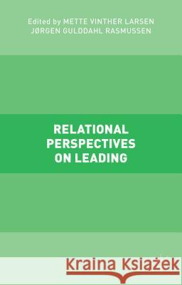 Relational Perspectives on Leading