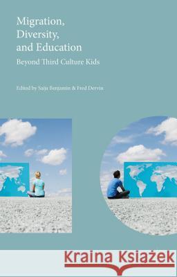 Migration, Diversity, and Education: Beyond Third Culture Kids