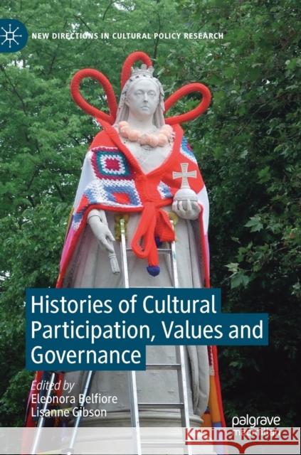 Histories of Cultural Participation, Values and Governance