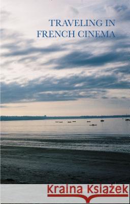 Traveling in French Cinema