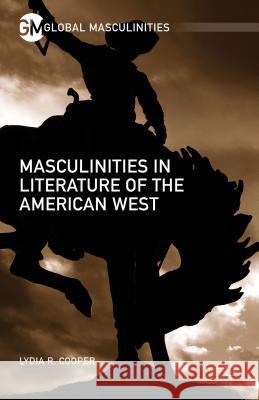 Masculinities in Literature of the American West