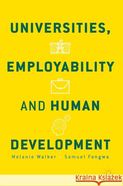 Universities, Employability and Human Development