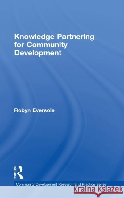 Knowledge Partnering for Community Development