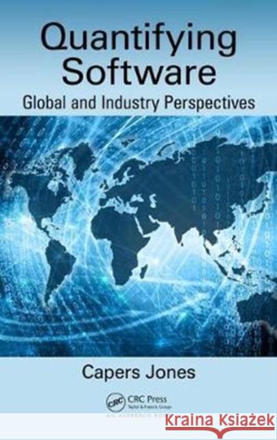 Quantifying Software: Global and Industry Perspectives