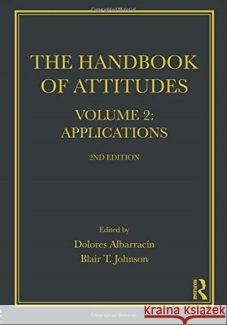 Handbook of Attitudes, Volume 2: Applications: 2nd Edition