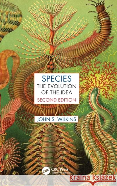 Species: The Evolution of the Idea, Second Edition