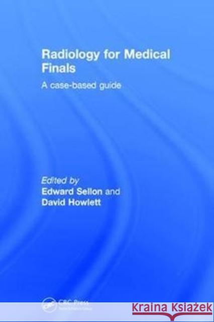 Radiology for Medical Finals: A Case-Based Guide