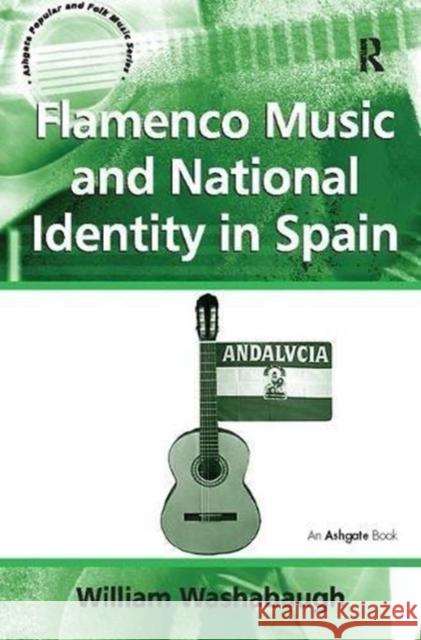 Flamenco Music and National Identity in Spain