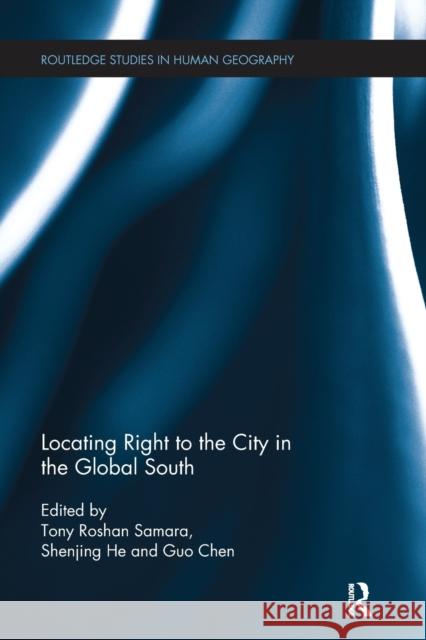 Locating Right to the City in the Global South