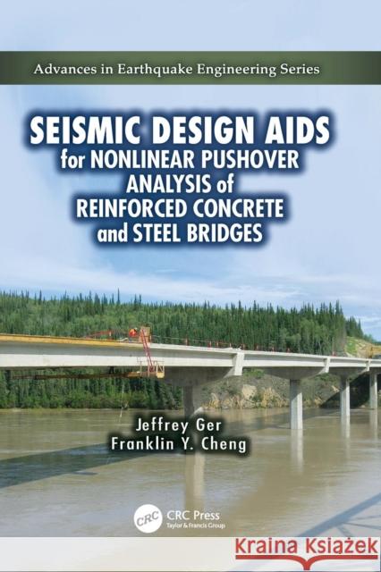 Seismic Design AIDS for Nonlinear Pushover Analysis of Reinforced Concrete and Steel Bridges