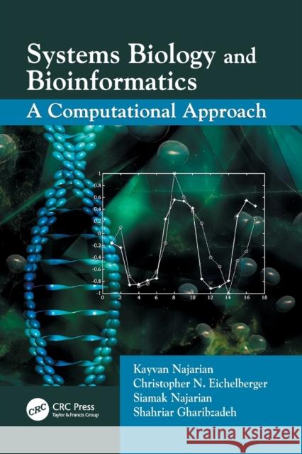 Systems Biology and Bioinformatics: A Computational Approach