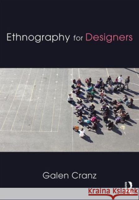 Ethnography for Designers