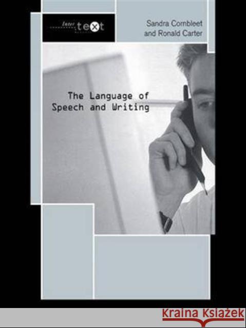 The Language of Speech and Writing